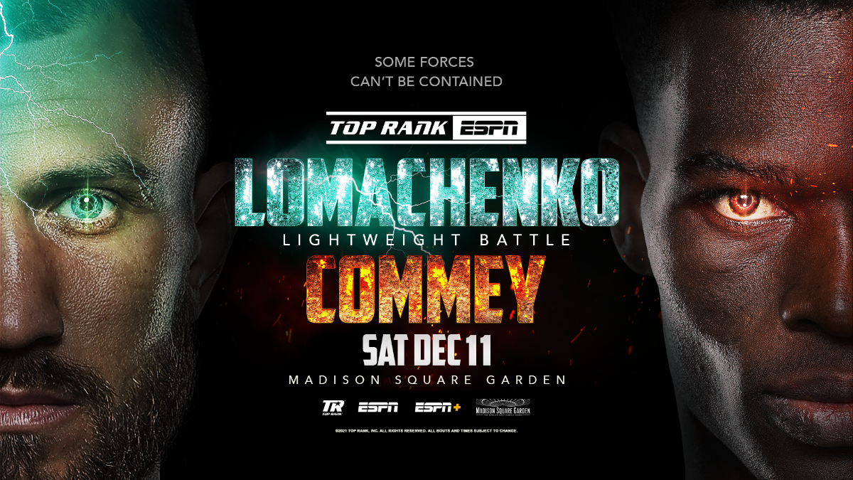Broadway Loma Vasiliy Lomachenko-Richard Commey Lightweight Showdown Marks Boxings Return to Madison Square Garden December 11 and LIVE on ESPN