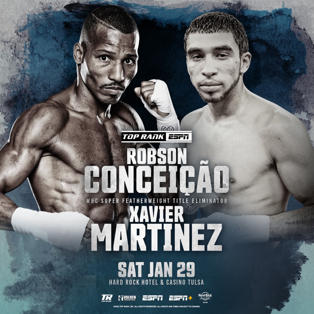 WBC Super Featherweight Title Eliminator: Robson Conceição vs. Xavier Martinez – Sat., Jan 29 on ESPN+
