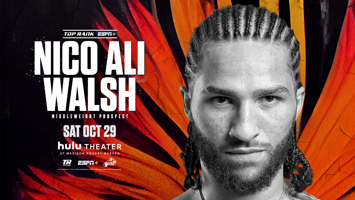 October 29: Nico Ali Walsh Returns on Vasiliy Lomachenko-Jamaine Ortiz Card at Hulu Theater at Madison Square Garden LIVE on ESPN+