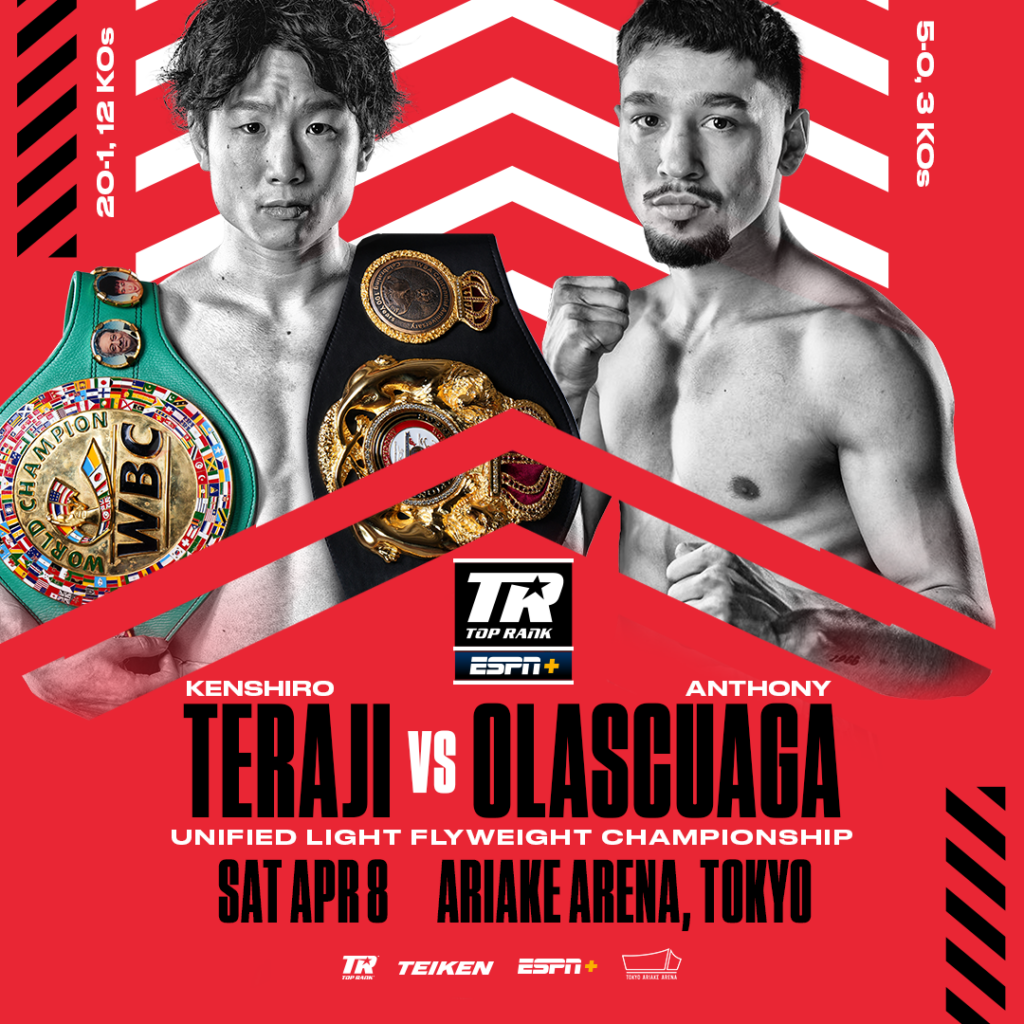 Light Flyweight Title Showdown Teraji Vs Olascuaga / Tenshin Nasukawas Pro Boxing Debut • Sat, Apr 8th Streaming Live On ESPN+