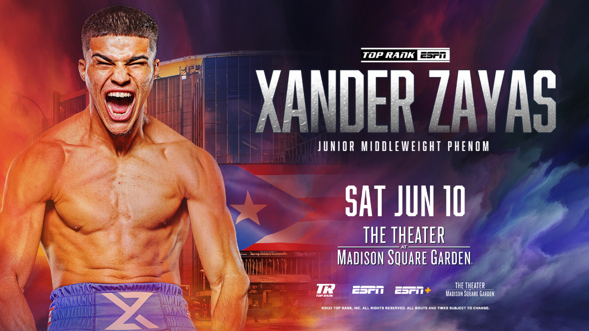 June 10 Xander Zayas-Ronald Cruz Junior Middleweight Clash Added as Co-Feature to Josh Taylor-Teofimo Lopez Title Showdown at The Theater at Madison Square Garden LIVE on ESPN
