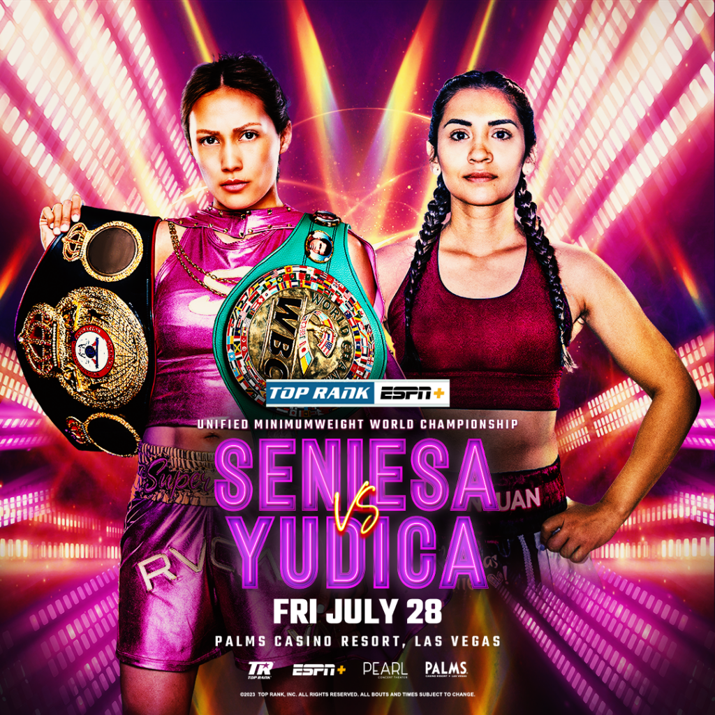 Unified Minimumweight World Championship Seniesa Estrada Vs Leonela Yudica • Fri., July 28th Live On ESPN+