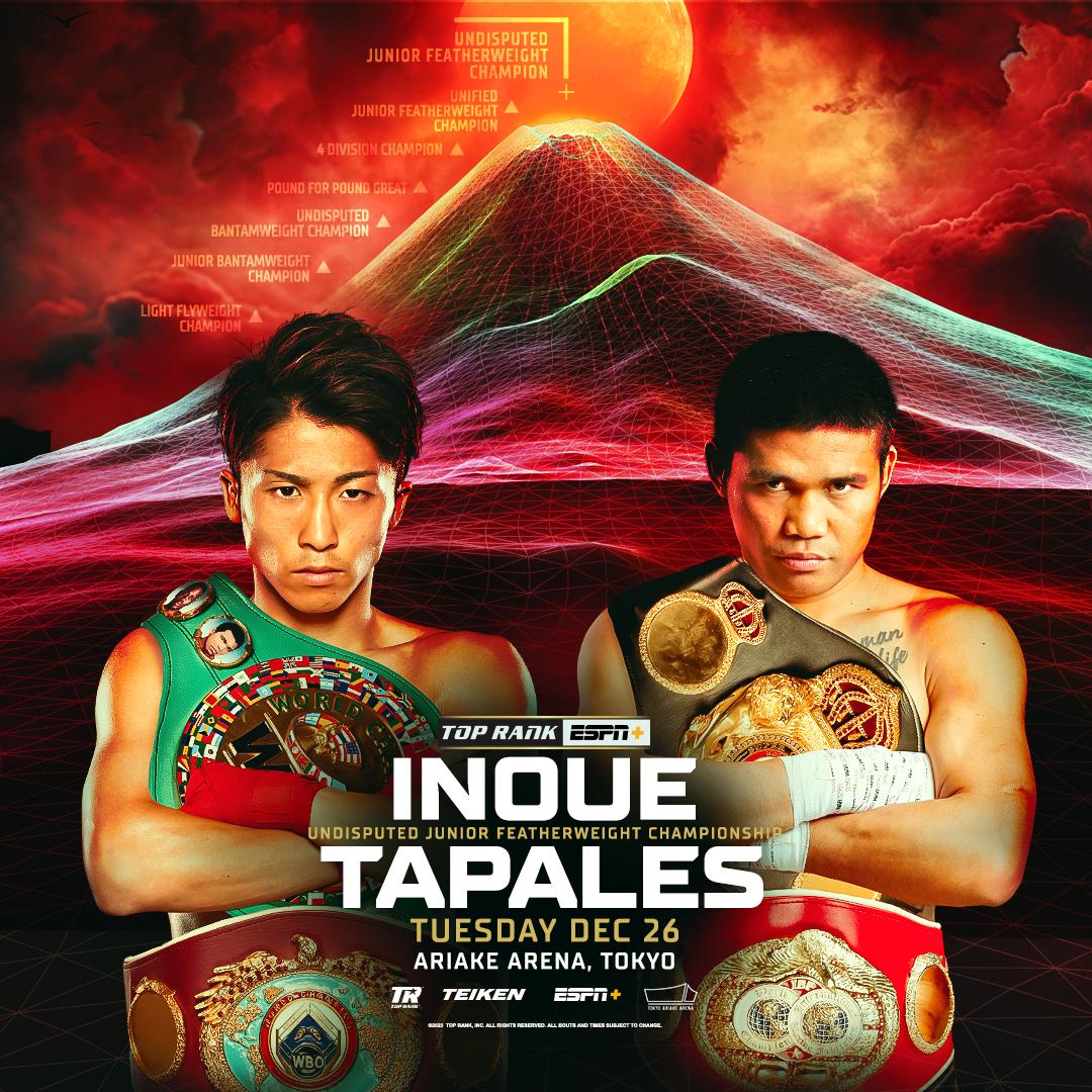 Undisputed Junior Featherweight Championship: Inoue Vs Tapales • Tues., Dec 26th Live On ESPN+