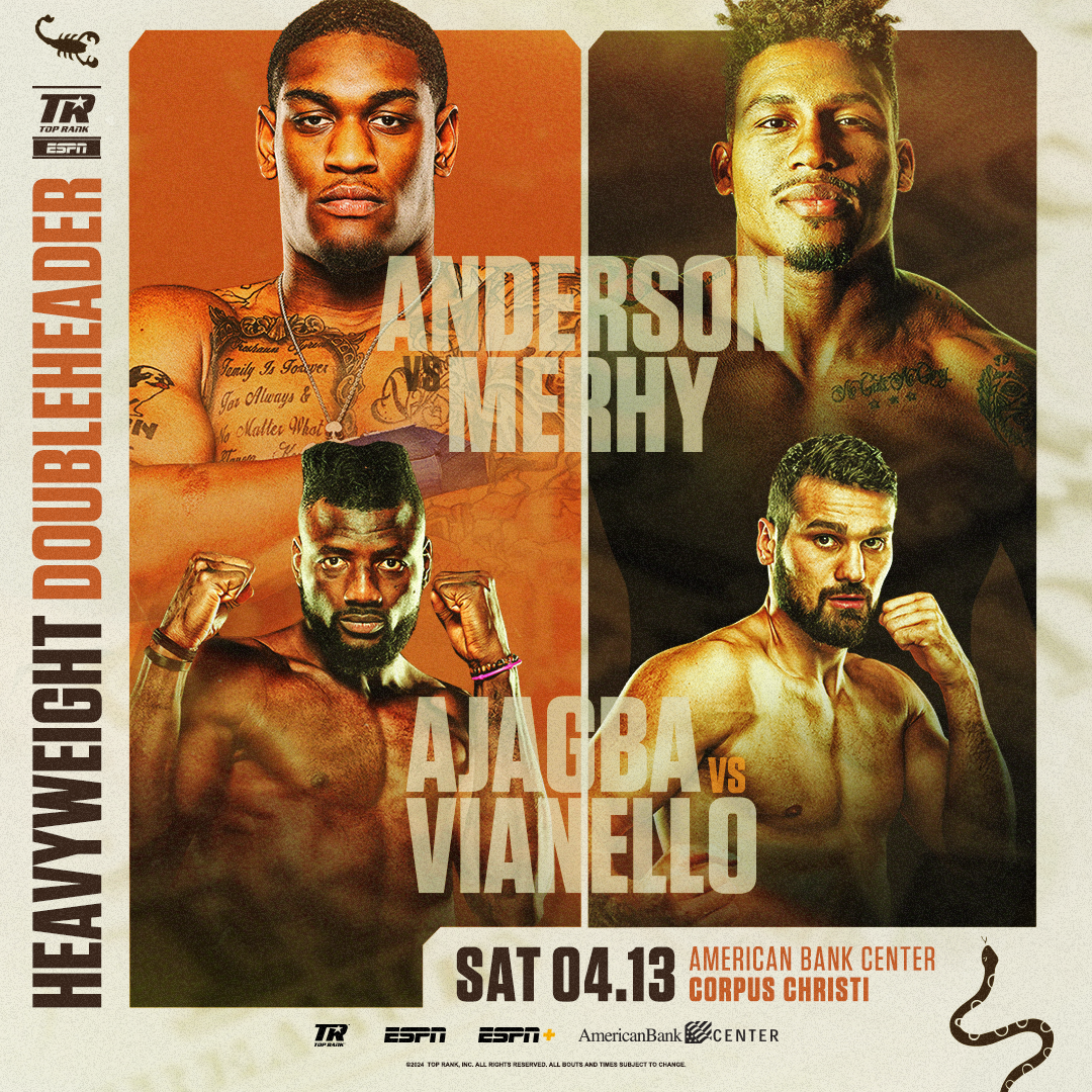 Heavyweight Doubleheader: Anderson/Merhy & Ajagba/Vianello • Sat., Apr 13th Live On ESPN
